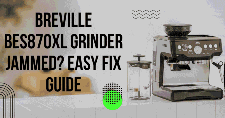 Breville BES870XL Grinder Jammed Easy Fix Guide