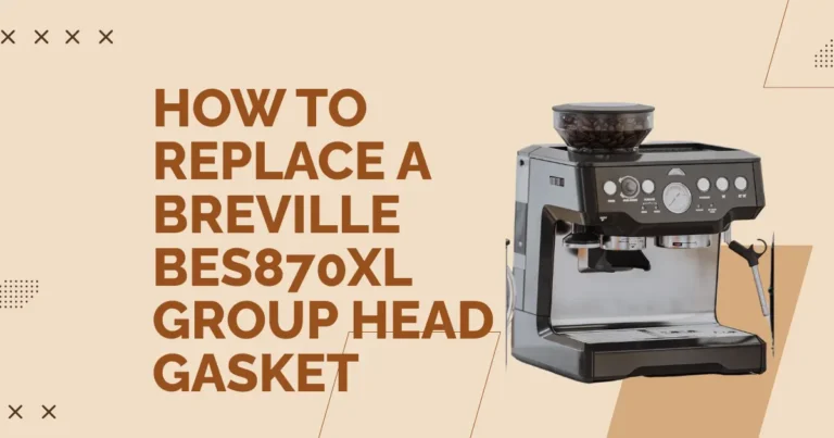 How to Replace a Breville BES870XL Group Head Gasket